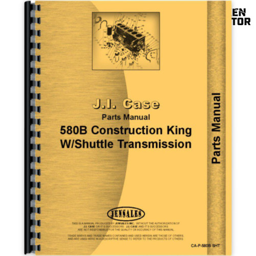 Case 580B Parts Manual