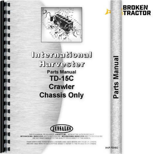 IH TD15C Crawler Parts Manual