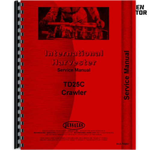 IH TD25C Crawler Service Manual