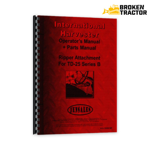 IH TD25B Operator's Manual