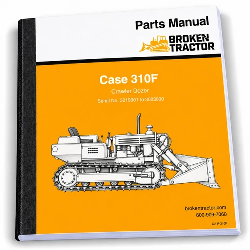 Case 310F Crawler Parts Manual
