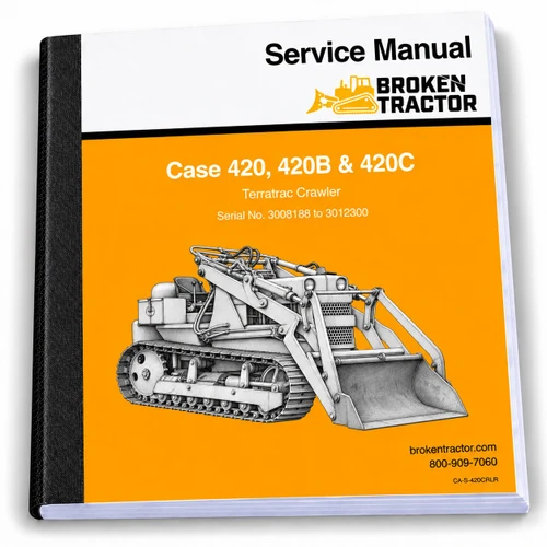Case 420,420B,420C Crawler Service Manual