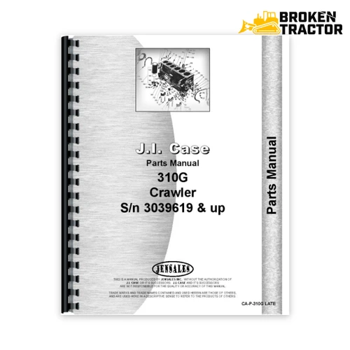 Case 310G Crawler Parts Manual