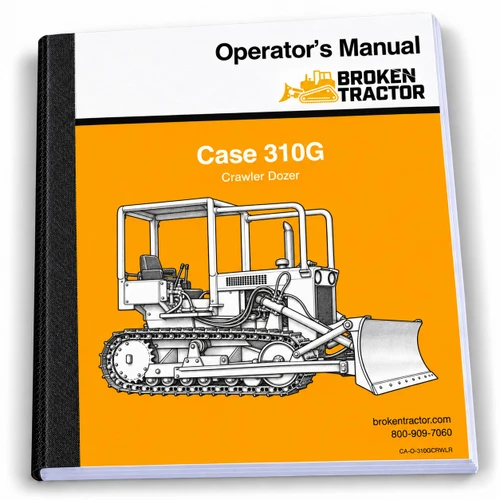 Case 310G Crawler Operators Manual