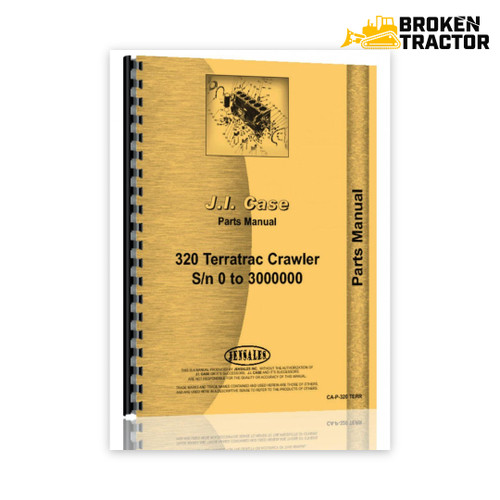 Case 320 Crawler Parts Manual