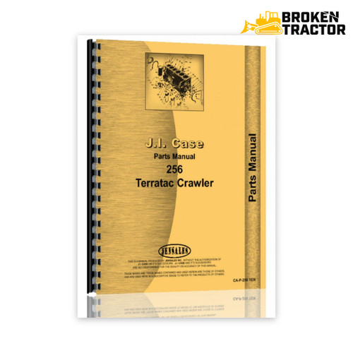 Case 256 Crawler Parts Manual