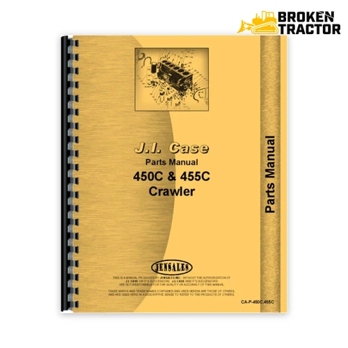 Case 450C Crawler, 455C Crawler Parts Manual