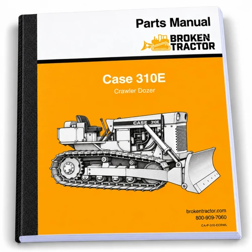Case 310E Crawler Parts Manual