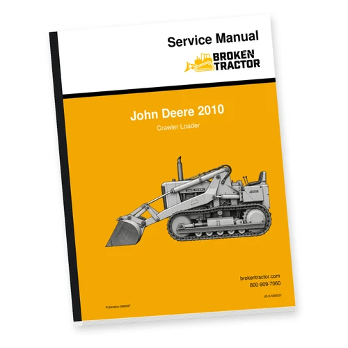 John Deere 2010 Crawler Loader Service Manual