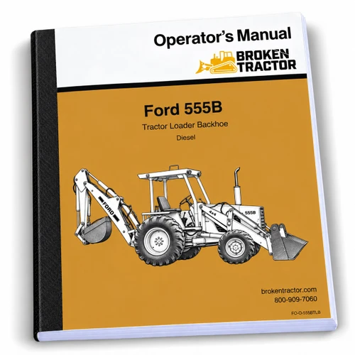 Ford 555B Industrial Tractor Operators Manual