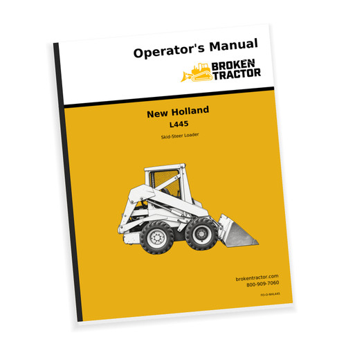 Cover of the New Holland L445 Skid Steer Operators Manual, part number FO-O-NHL445