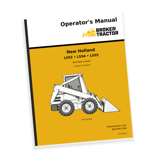 Cover of the New Holland L553, L554, L555 Skid Steer Operators Manual, part number FO-O-NHL553