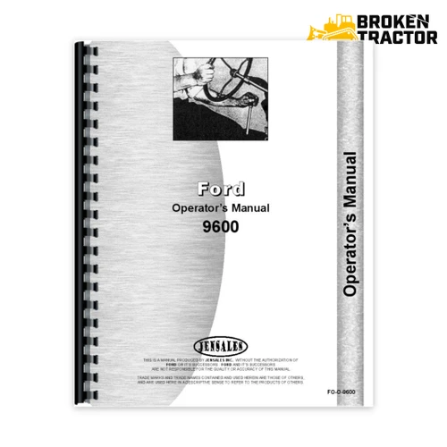 Ford 9600 Tractor Operators Manual