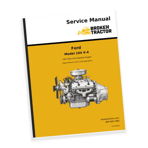 Cover of the Ford CL30, CL40 Engine (Model 104) Service Manual, part number FO-S-ENG104
