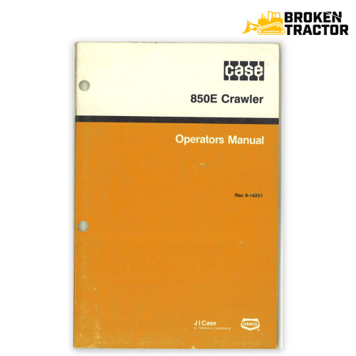 Case 850E Crawler Operator's Manual (134 Pages)