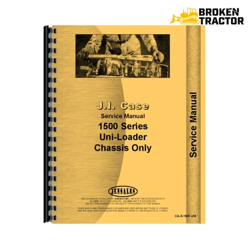 Case 1500, 1526, 1530, 1537 Uni-Loader Service Manual (200 Pages)