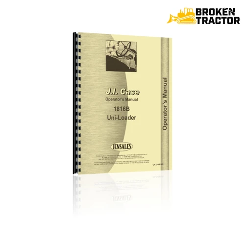 Case 1816B Uni-Loader Operator's Manual (103 Pages)