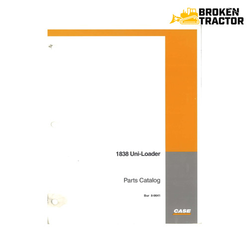 Case 1838 Uni-Loader Parts Manual (100+ Pages)