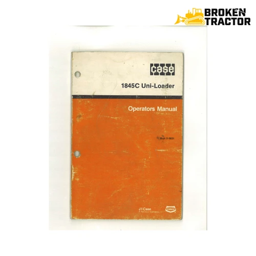 Case 1845C Uni-Loader Operator's Manual (S/N Thru JAF0135098) (160 Pages)