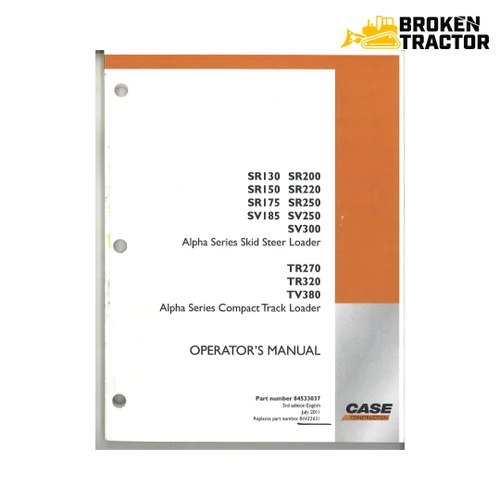Case SR130-SR250, SV185-SV300, TR270-TV380 Alpha Series Operator's Manual
