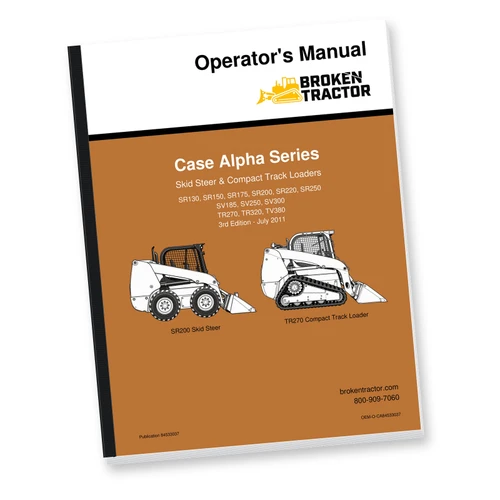 Case SR130-SR250, SV185-SV300, TR270-TV380 Alpha Series Operator's Manual