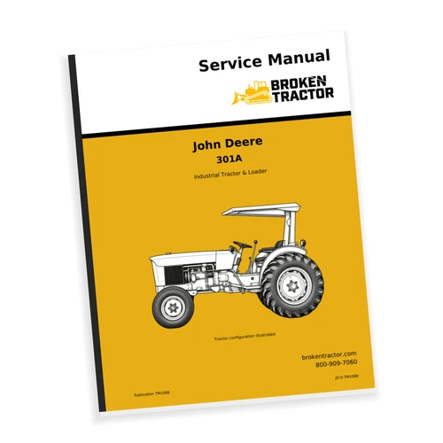 Cover of the John Deere 301A Tractor & Loader Service Manual, part number JD-S-TM1088