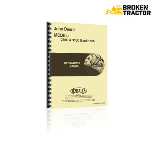 John Deere 210C, 310C Backhoe Operator's Manual (278 Pages)