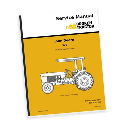 Cover of the John Deere 302 Tractor & Loader Service Manual, part number JD-S-TM1089
