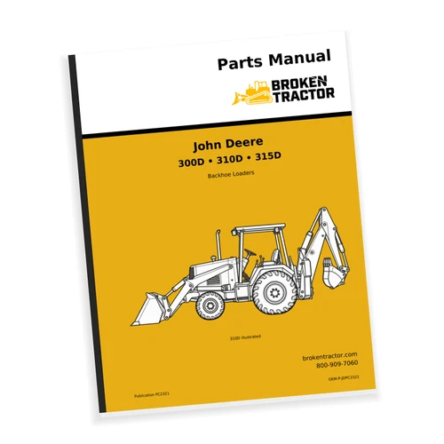 Cover of the John Deere 310D, 315D Backhoe Parts Manual, part number OEM-P-JDPC2321