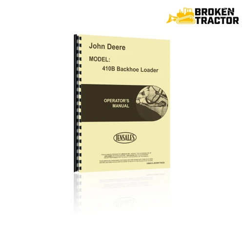 John Deere 410B Backhoe Operator's Manual (156 Pages)