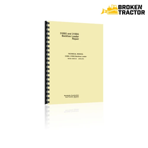 John Deere 310SG, 315SG Backhoe Repair Manual (810 Pages)