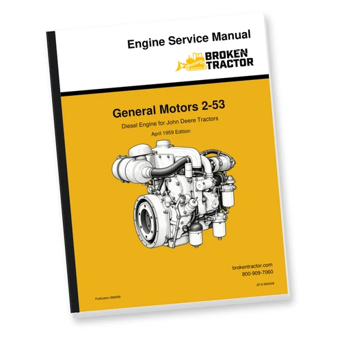 GM 2-53 Diesel Engine Service Manual for John Deere 440D – SM2028 (196 Pages)