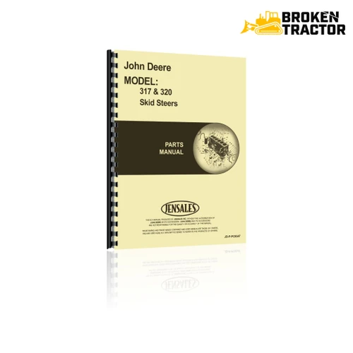 John Deere 317, 320 Skid Steer Parts Manual (518 Pages)