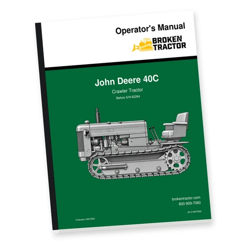 John Deere 40C Crawler Operator's Manual – Before S/N 62264 (92 Pages)
