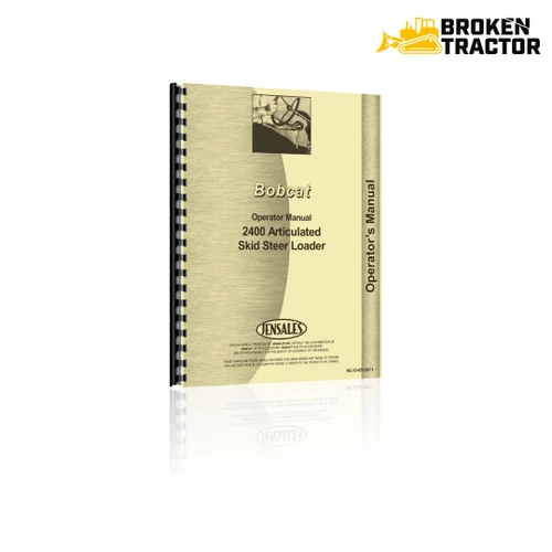 Bobcat 2400 Articulated Loader Operator's Manual (128 Pages)