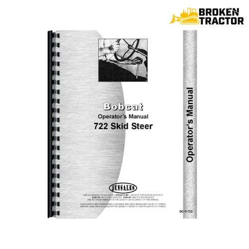 Bobcat 722 Skid Steer Operator's Manual (52 Pages)