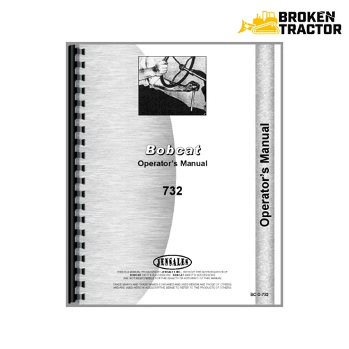 Bobcat 732 Skid Steer Operator's Manual (54 Pages)