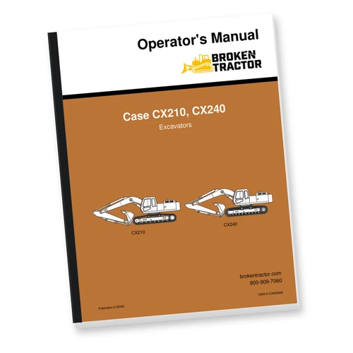 Case CX210, CX240 Excavator Operator's Manual (240 Pages)