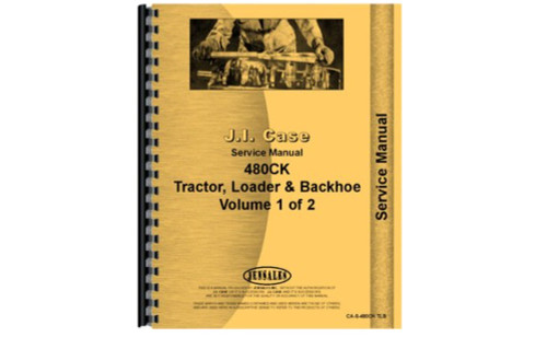 Case 480CK Backhoe Service Manual (540 Pages) -- CA-S-480CKTLB | Broken Tractor