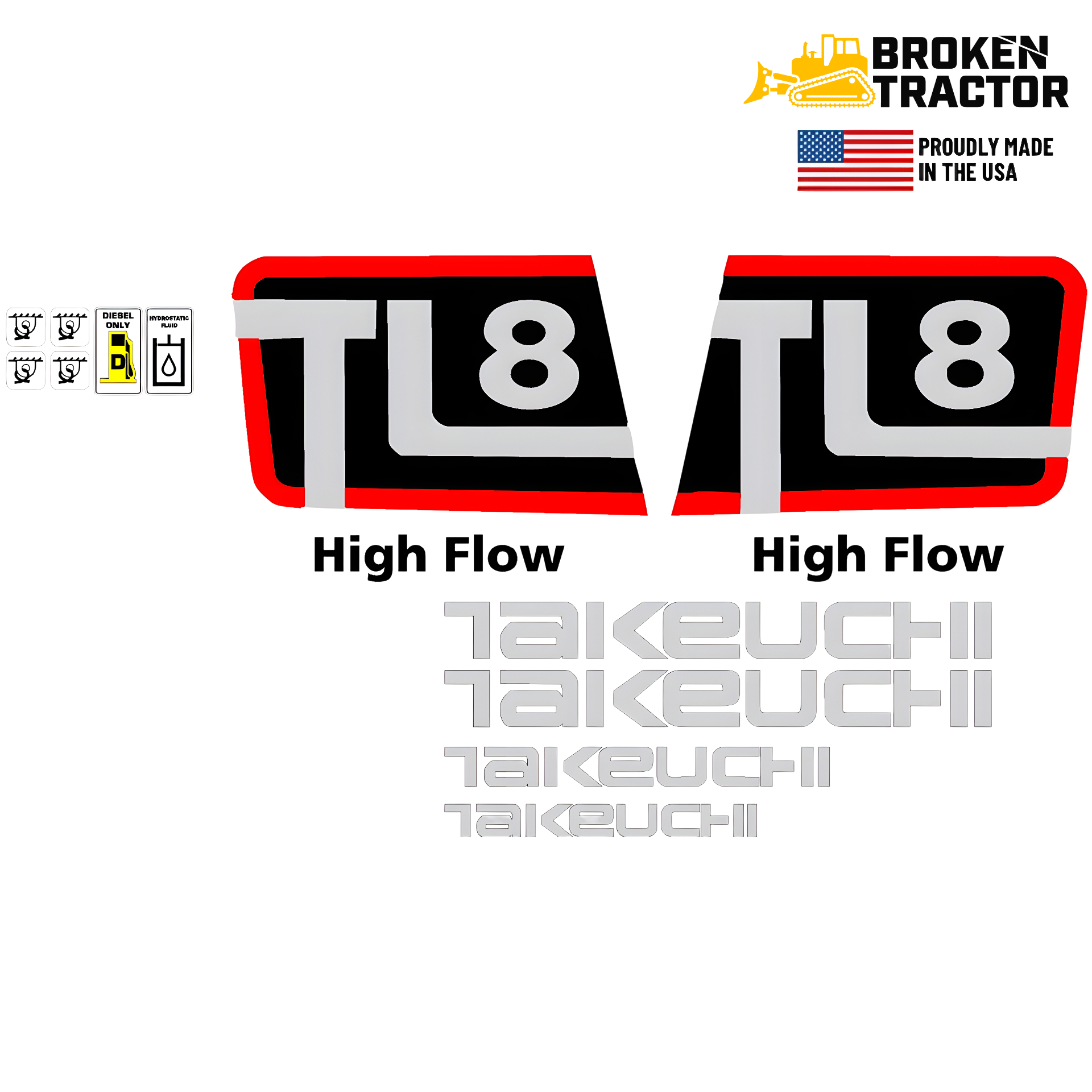 Decal Set for Takeuchi TL8 Skid Steer | Broken Tractor