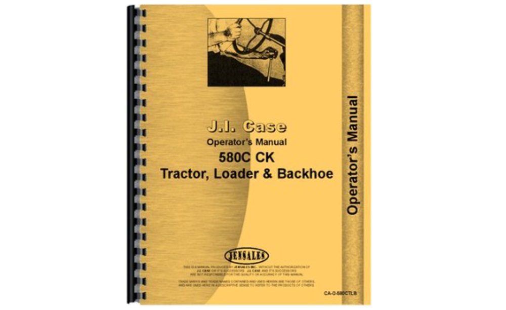 Case 580C Operator's Manual | Broken Tractor | CA-O-580CTLB