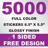 5000 Stickers 8.5x5.5