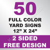 50 Yard Signs 2 Sided 12x24