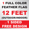 1 Feather Flag 12 Feet