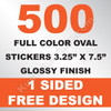 500 Stickers 3.25x7.5 (Oval)