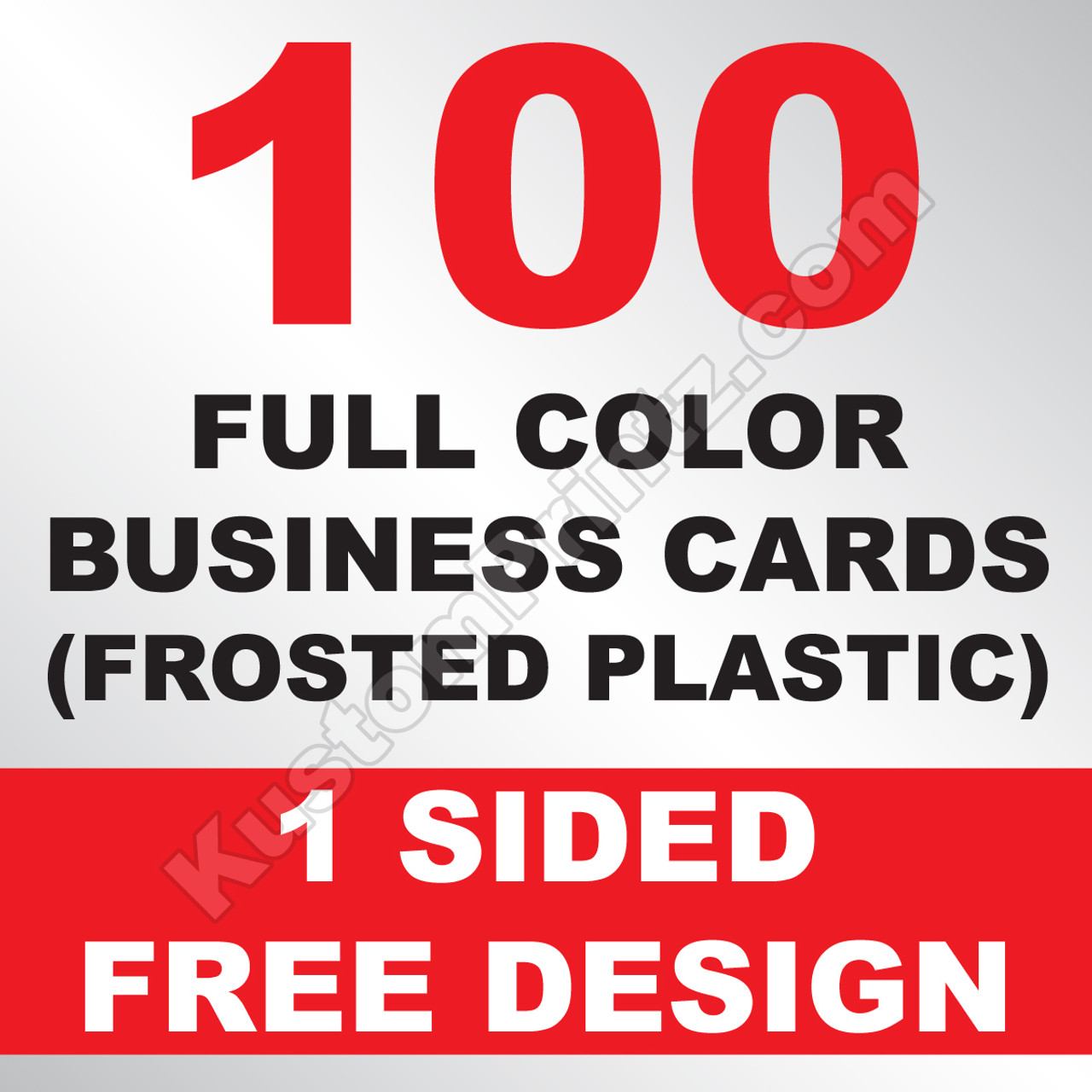 100 Business Cards (Frosted Plastic)