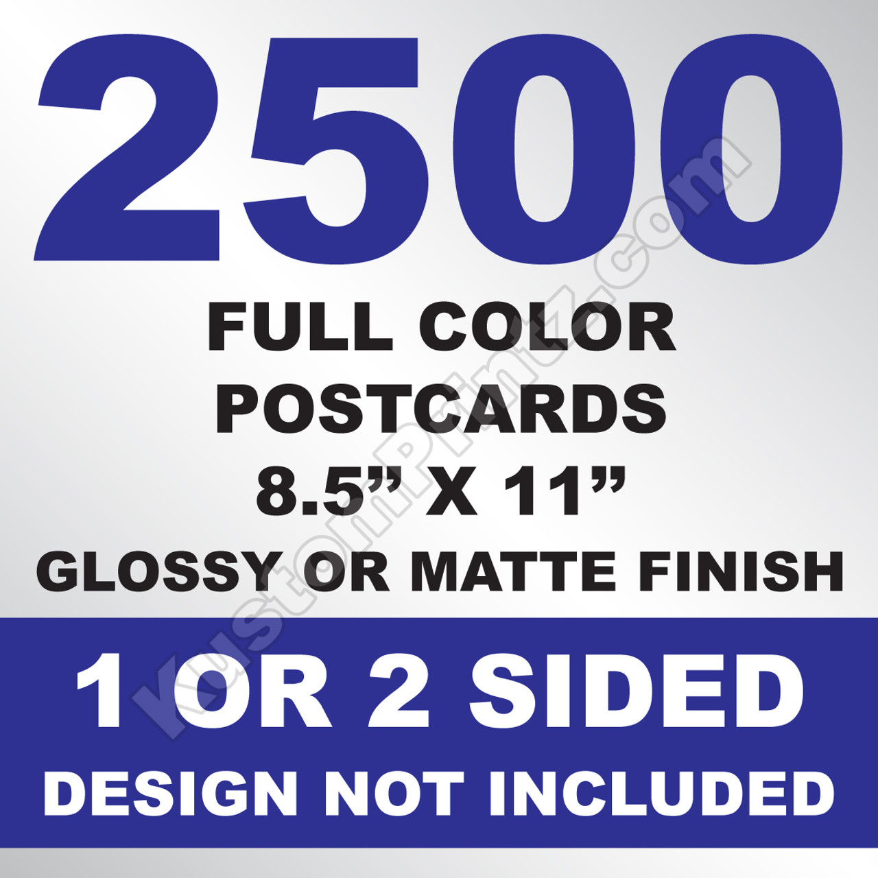 2500 Postcards 8.5x11