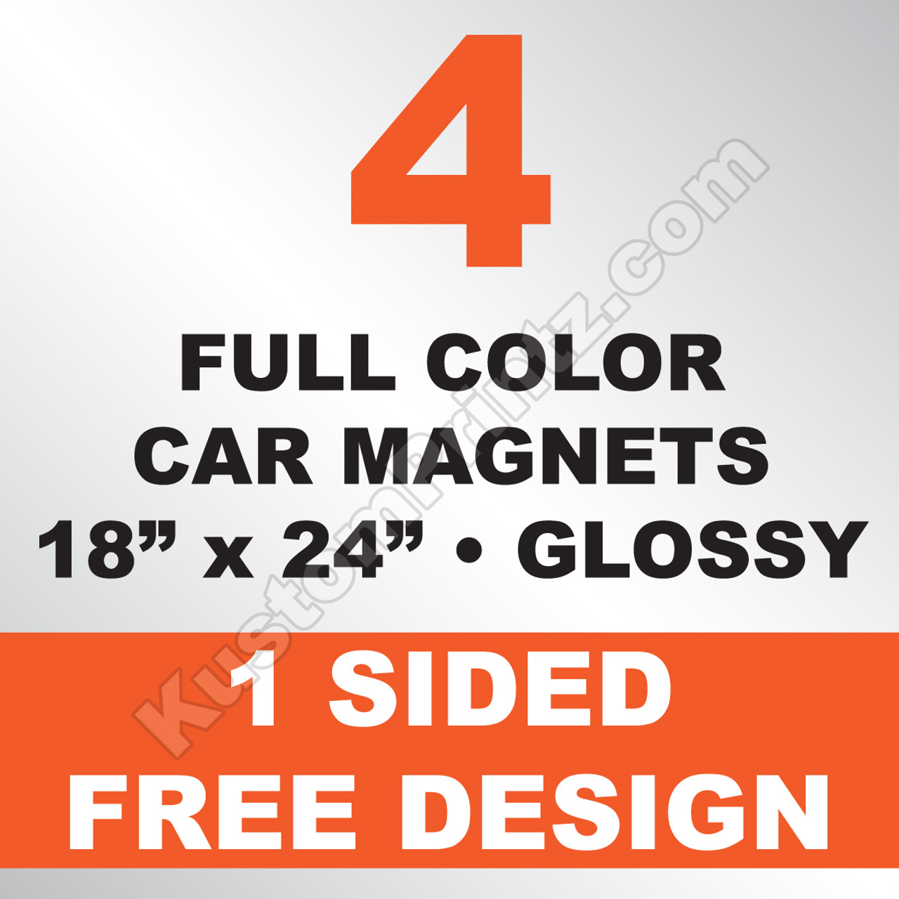 4 Car Magnets 18x24