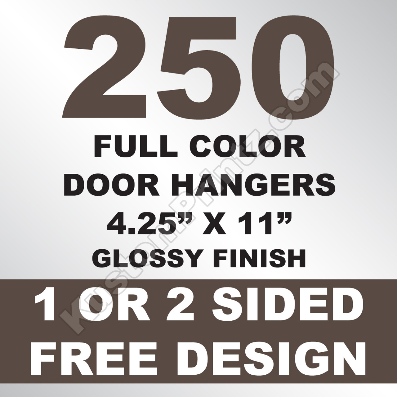 250 Door Hangers 4.25x11
