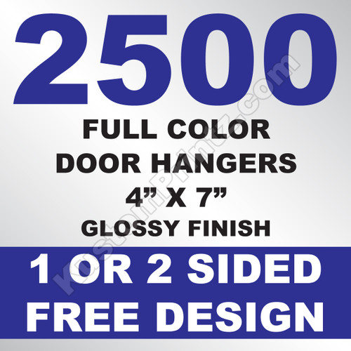 2500 Door Hangers 4x7